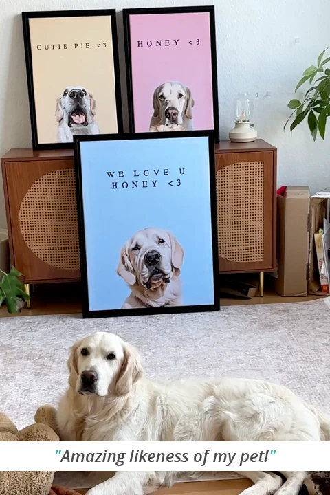 dog and 3 pet portraits in the background with the text 'Amazing likeness of my pet!'